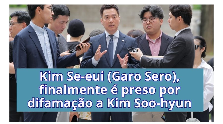 Garo Sero (Kim Se-eui), finalmente é preso por difamação a Kim Soo-hyun