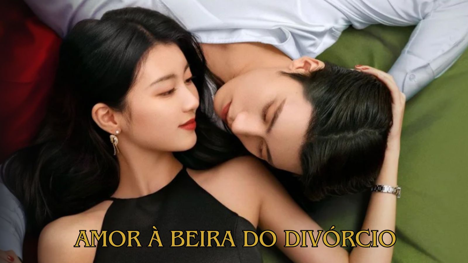 Amor à beira do divórcio:  O dorama chinês que vai te deixar sem fôlego