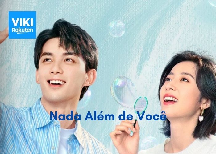 Nada Além de Você um Dorama que vai conquistar seu coração – Grátis na Viki