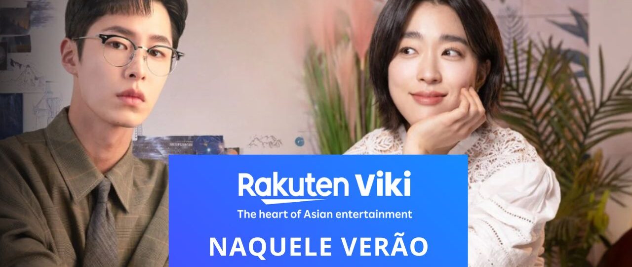 Naquele verão - Dorama Viki