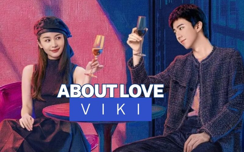 About Love: O Novo Dorama Chinês Que Vai Fazer Você Acreditar no Amor de Novo