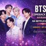 BTS está de volta! The Comeback Live | Arirang na Netflix Brasil